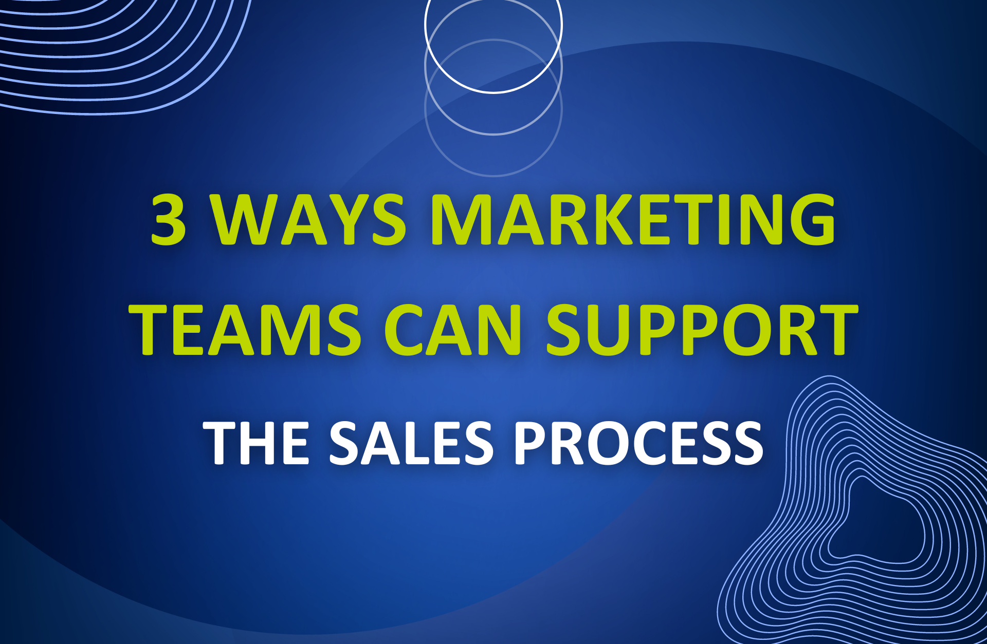 marketing teams support sales process